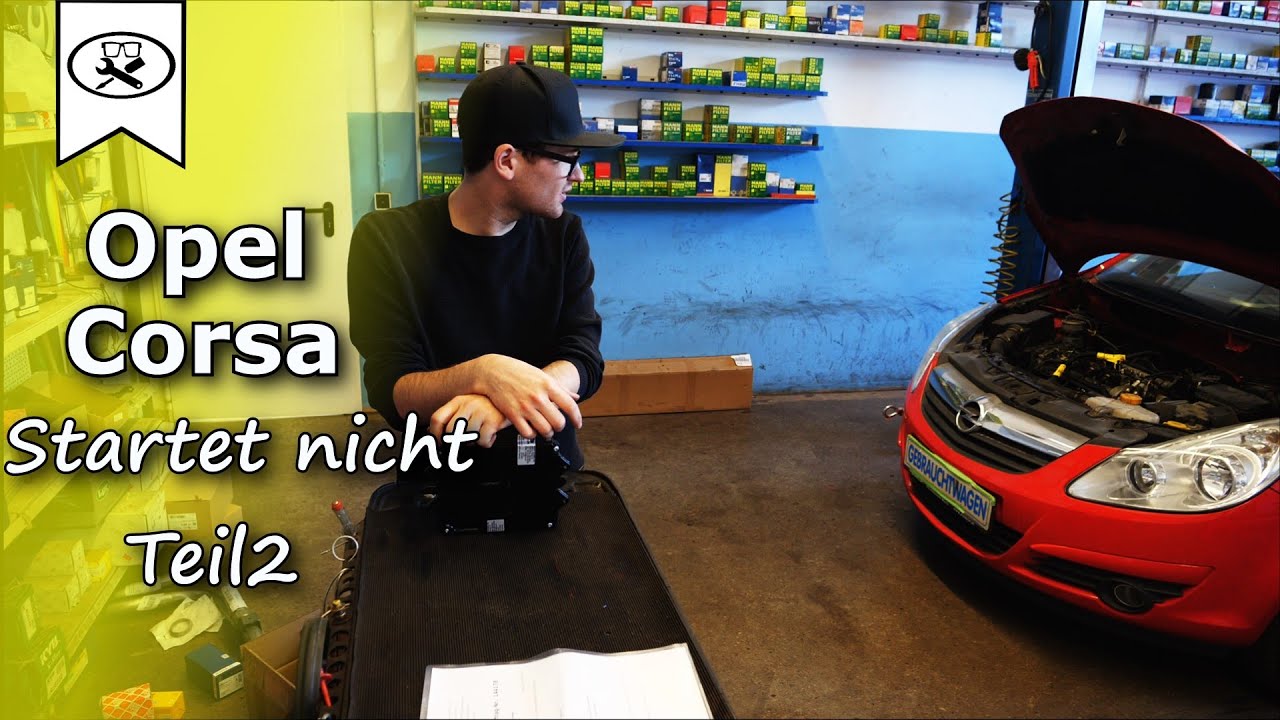 Opel Corsa D startet nicht Teil 2 | Opel Corsa does not start | VitjaWolf | Tutorial | HD