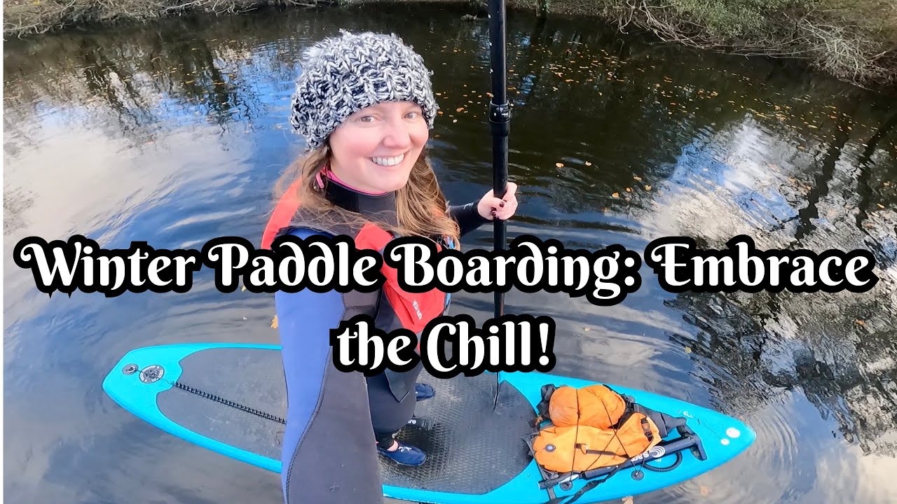 Winter Paddle boarding : Embrace the chill! Totnes weir to Dartington Devon