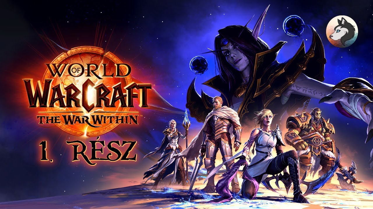 ⚔ Első benyom&aacute;sok | World of Warcraft: The War Within (MAGYAR FELIRAT)