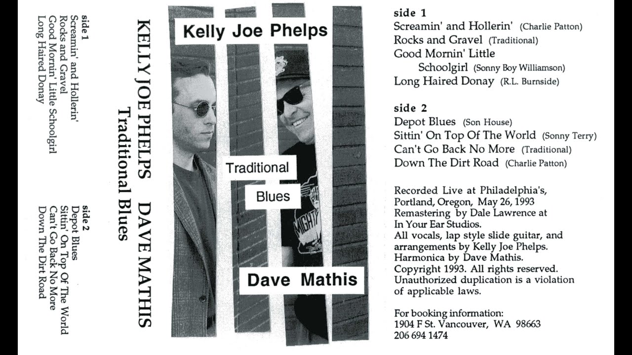 Traditional Blues by Kelly Joe Phelps and Dave Mathis