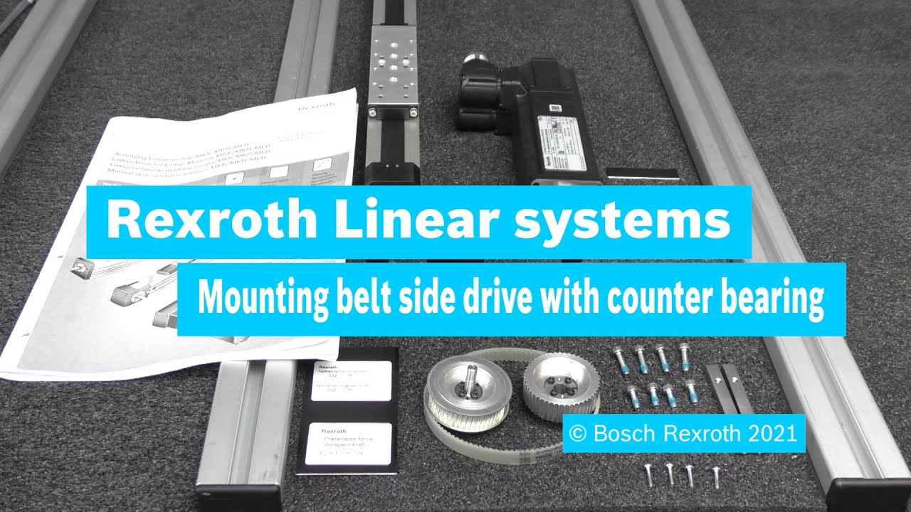 [EN] Bosch Rexroth: Linear Modules - Mounting belt side drive with counter bearing (How-To)