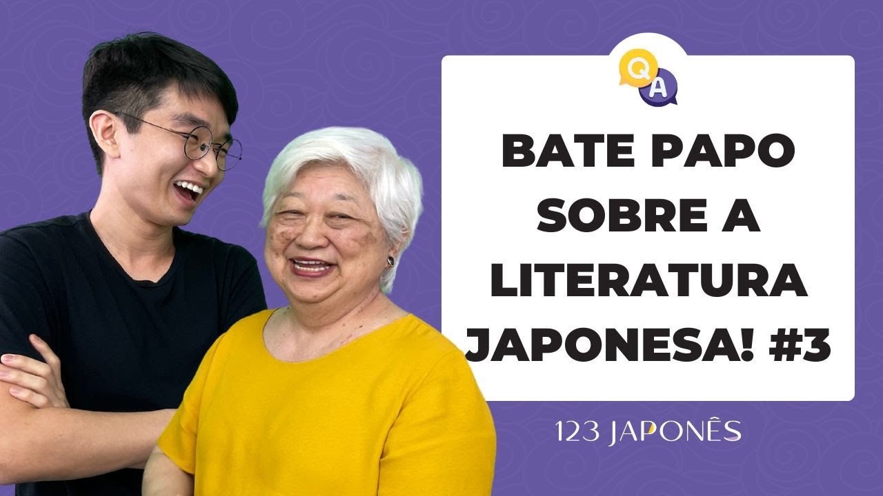 Bate papo sobre Literatura Japonesa! #3