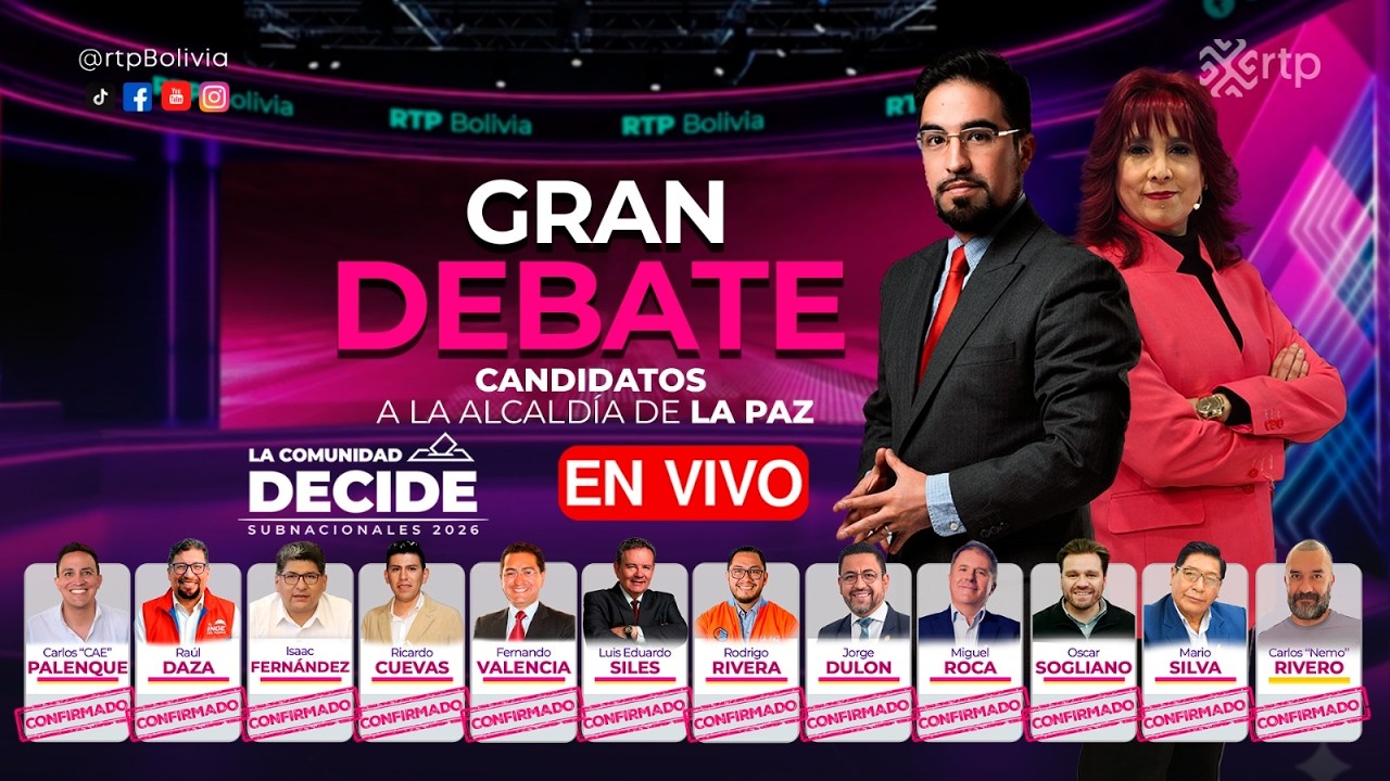 GRAN DEBATE de candidatos a la Alcaldía de LA PAZ | La Comunidad Decide | RTP Bolivia