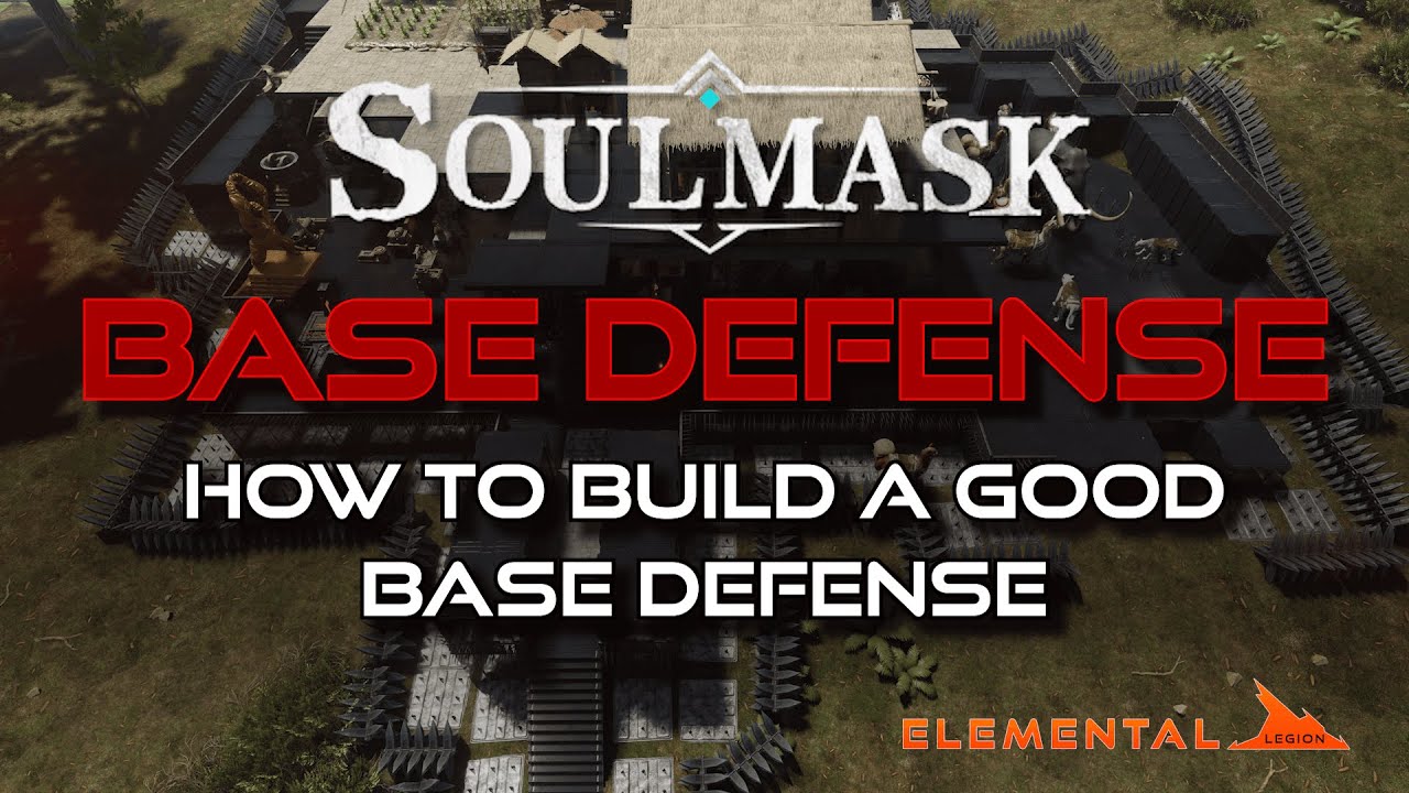 Soulmask Base Defense