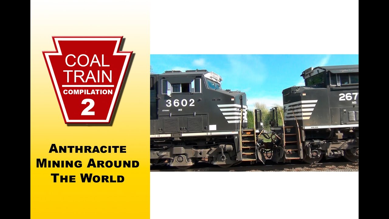 COAL, TRAINS and PENNSYLVANIA (Series 1 - Part 2) Anthracite Mining Around The World