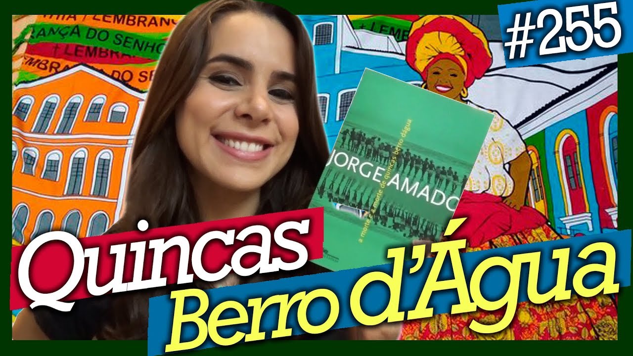 A MORTE E A MORTE DE QUINCAS BERRO'ÁGUA (#255)