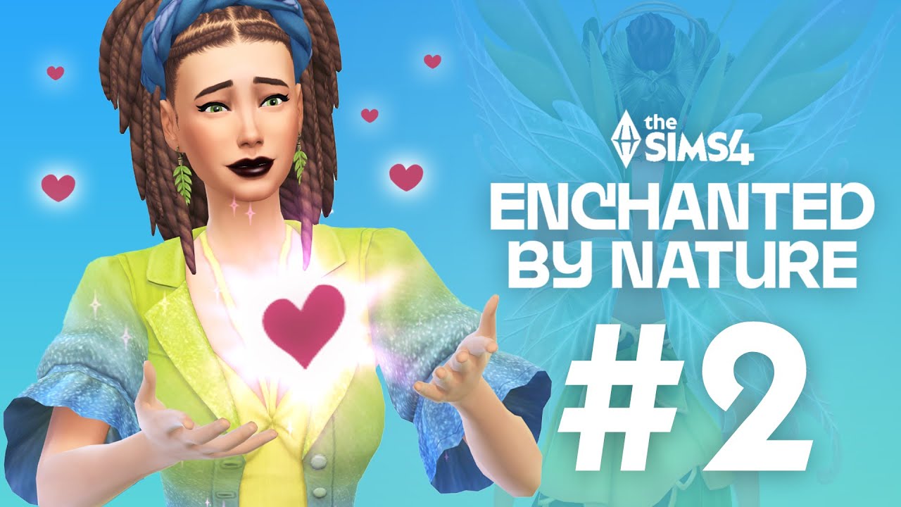 The Sims 4: Enchanted Nature 2. rész