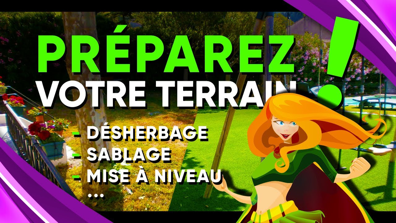 Comment Préparez votre terrain pour la pose de votre gazon synthétique 2/2 (Les bonnes pratiques)