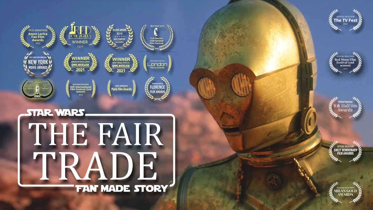 The Fair Trade: A STAR WARS fan film 2021 [4K] Unreal 5 (Award Winning)🏆