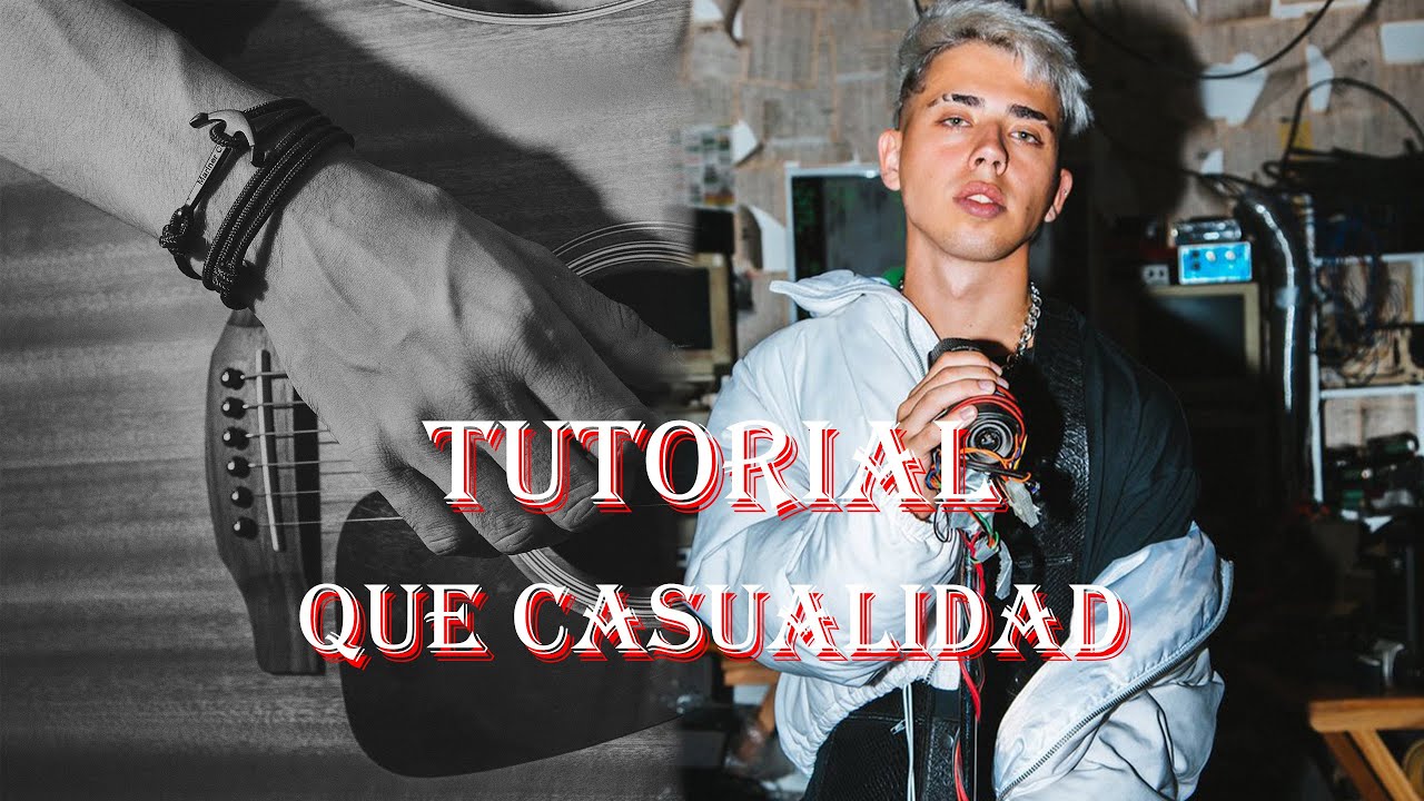 Que Casualidad - Luck Ra || Tutorial guitarra (Bien explicado)