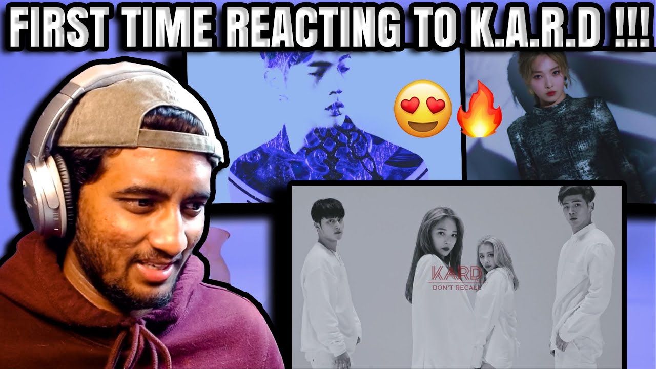 First Time Reacting to K.A.R.D !! | K.A.R.D - Don`t Recall M/V Reaction !!