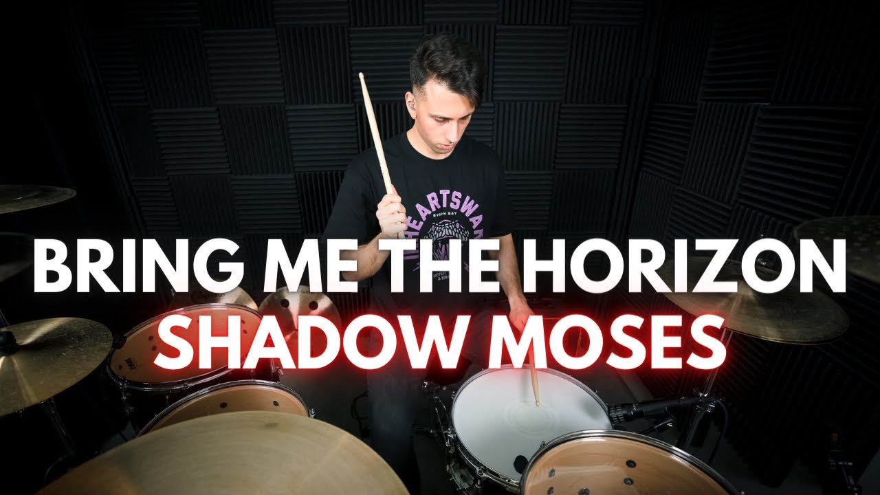 Bring Me The Horizon - Shadow Moses | Drum Cover
