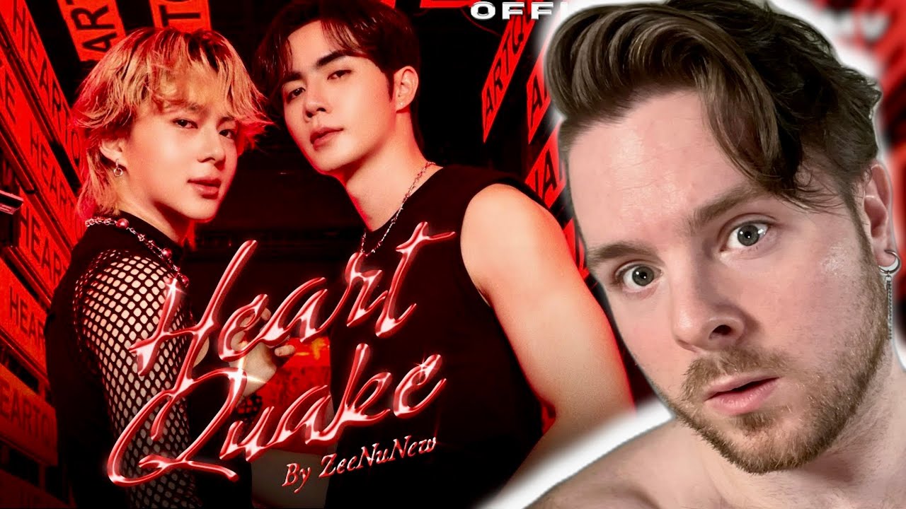 Bisexual Reacts to ZeeNuNew - HEART QUAKE | Official MV