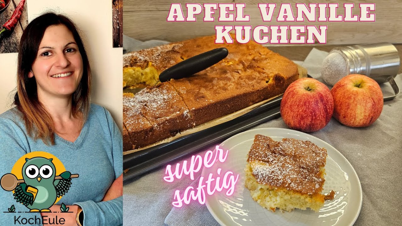 Backe, backe, Kuchen... | extra saftiger Apfel Vanille Kuchen | Thermomix® TM6 TM5 TM31 ♥️ 𝑲𝒐𝒄𝒉𝑬𝒖𝒍𝒆