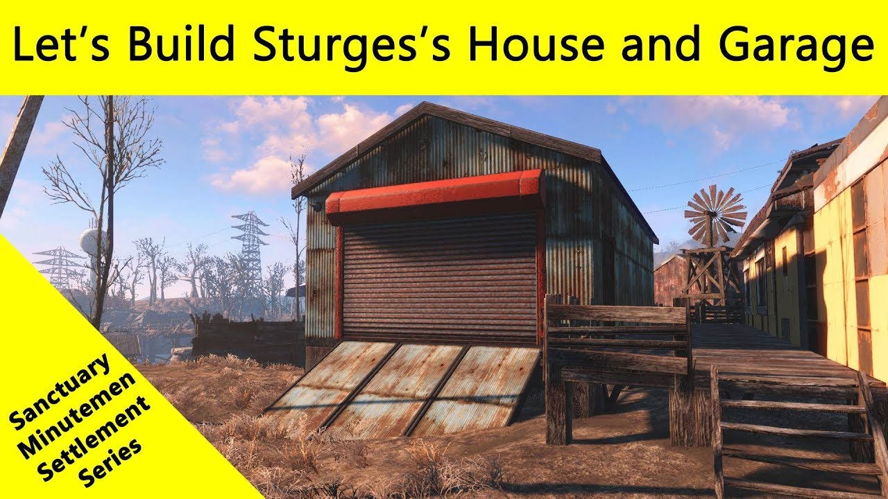 Fallout 4: Давайте построим поселение-убежище — дом и гараж Стёрджеса