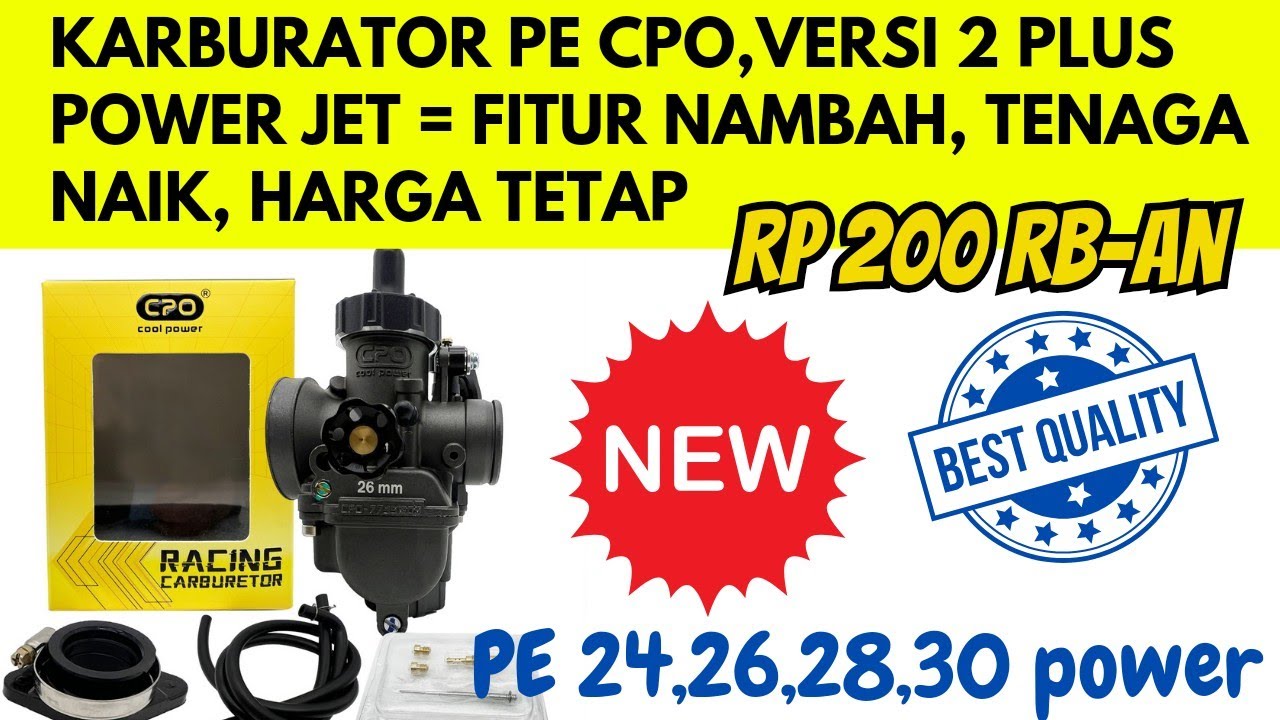 KARBURATOR PE CPO VERSI BARU PLUS POWER JET