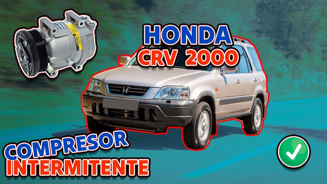 Diagnóstico y Solución: COMPRESOR INTERMITENTE en HONDA CRV 2005