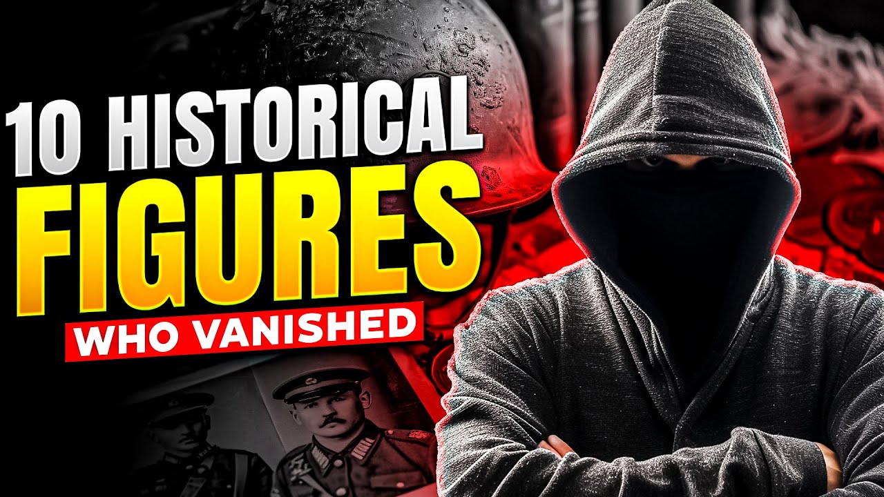 The Bizarre Vanishing Acts of History&rsquo;s Most Notorious Figures