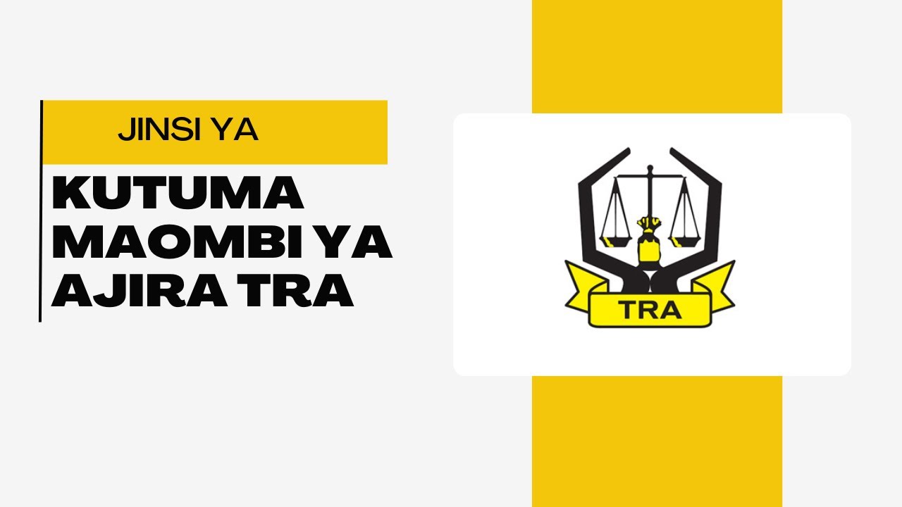 Jinsi ya Kujisajili kwenye Portal ya TRA kwa Dakika 5 Tu | Ajira za TRA