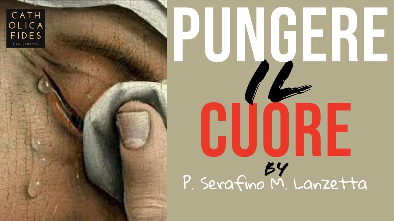 COMPUNZIONE: un dolore che trafigge e guarisce