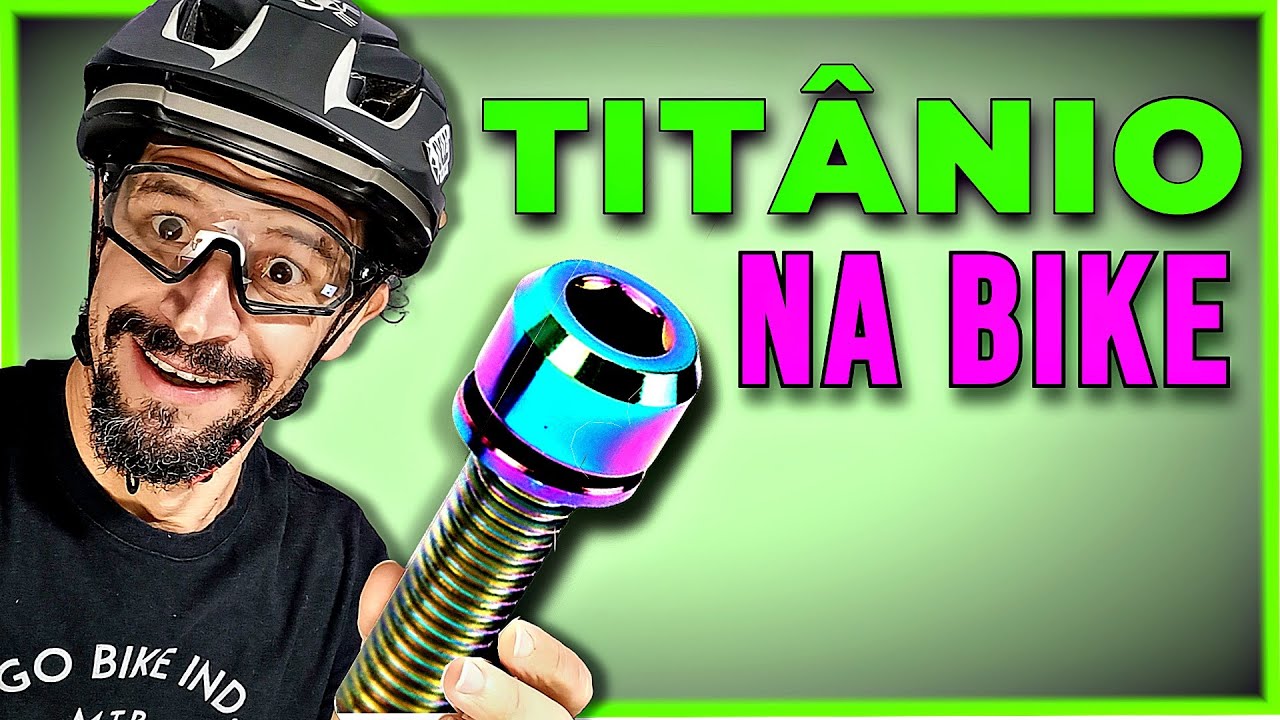 O Único Vídeo Que Você Precisa Ver Antes de Comprar Parafusos de Titânio Para Sua Bike
