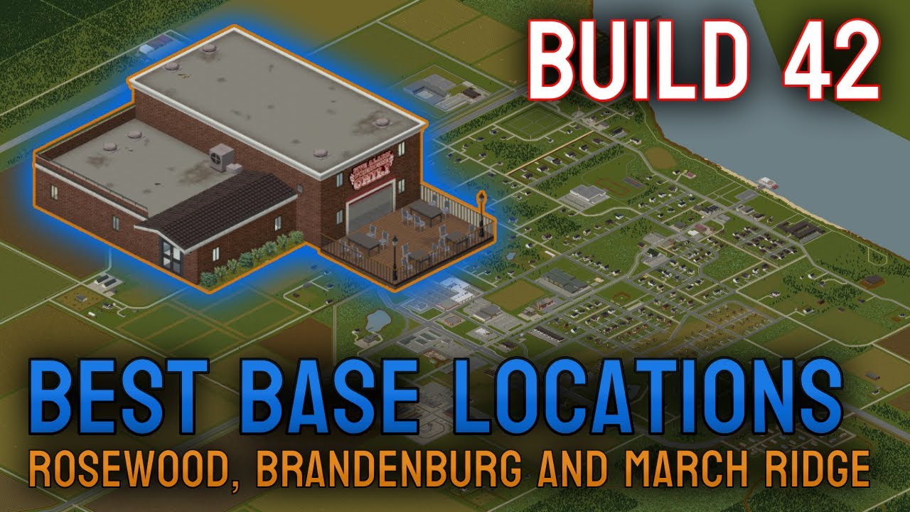 Best Base Locations in Project Zomboid Build 42 &ndash; Rosewood, Brandenburg & March Ridge