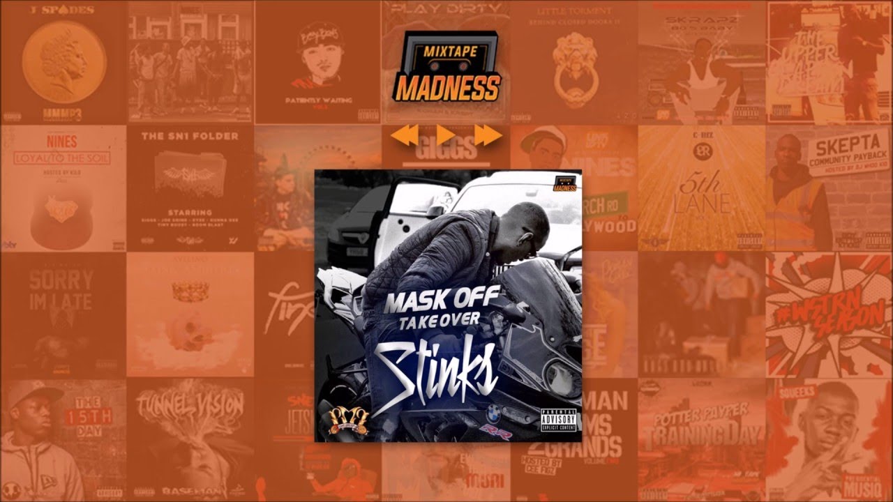 Stinks - Mask Off Takeover | @MixtapeMadness