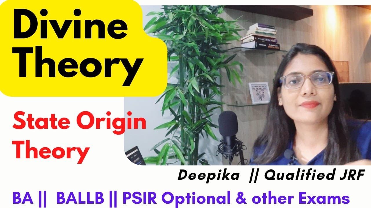 Divine Theory  of Origin of The  State || Theories on the Origin of State || Deepika