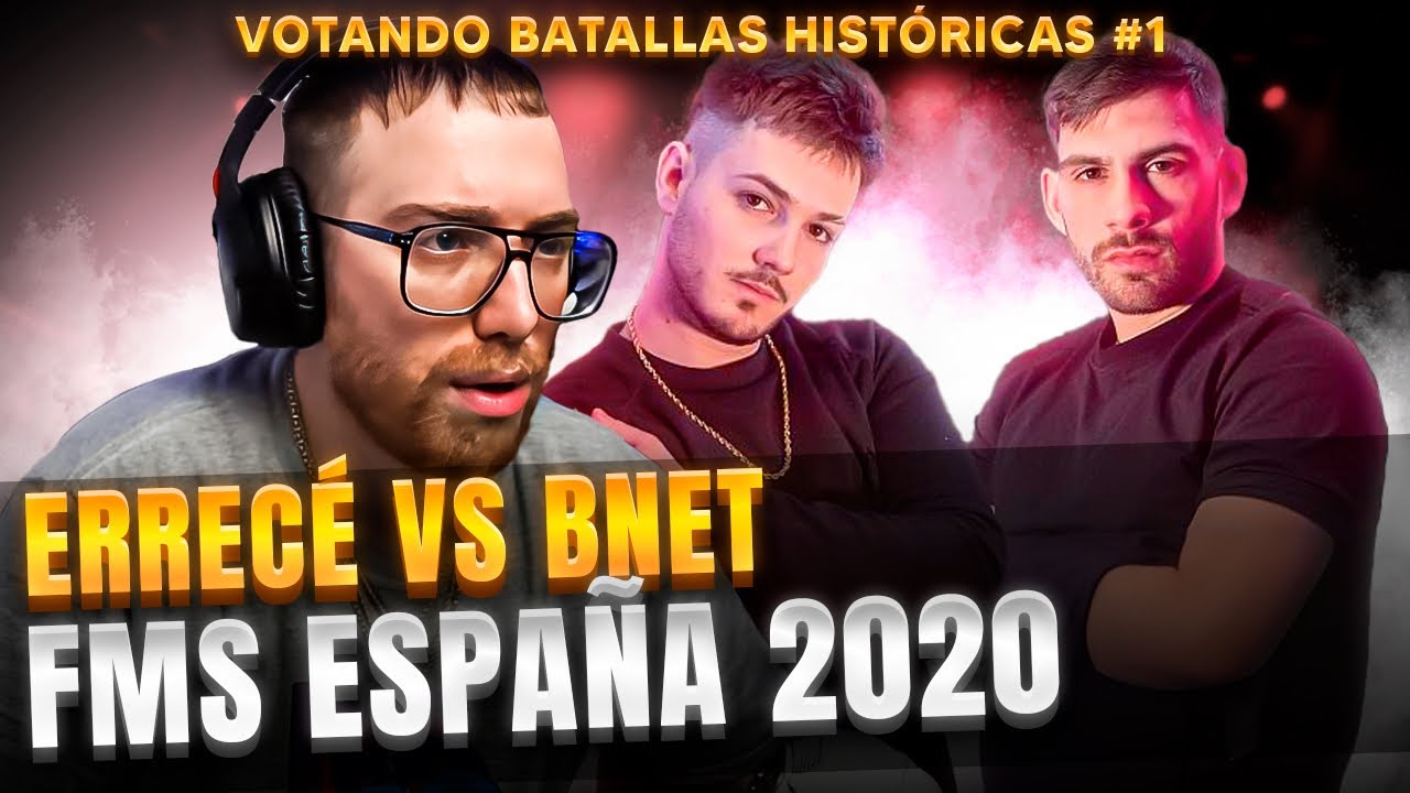 ¿LA BATALLA MÁS HISTÓRICA DE BNET? | ERRECÉ VS BNET FMS ESP J1 2020 | VOTANDO BATALLAS HISTÓRICAS #1