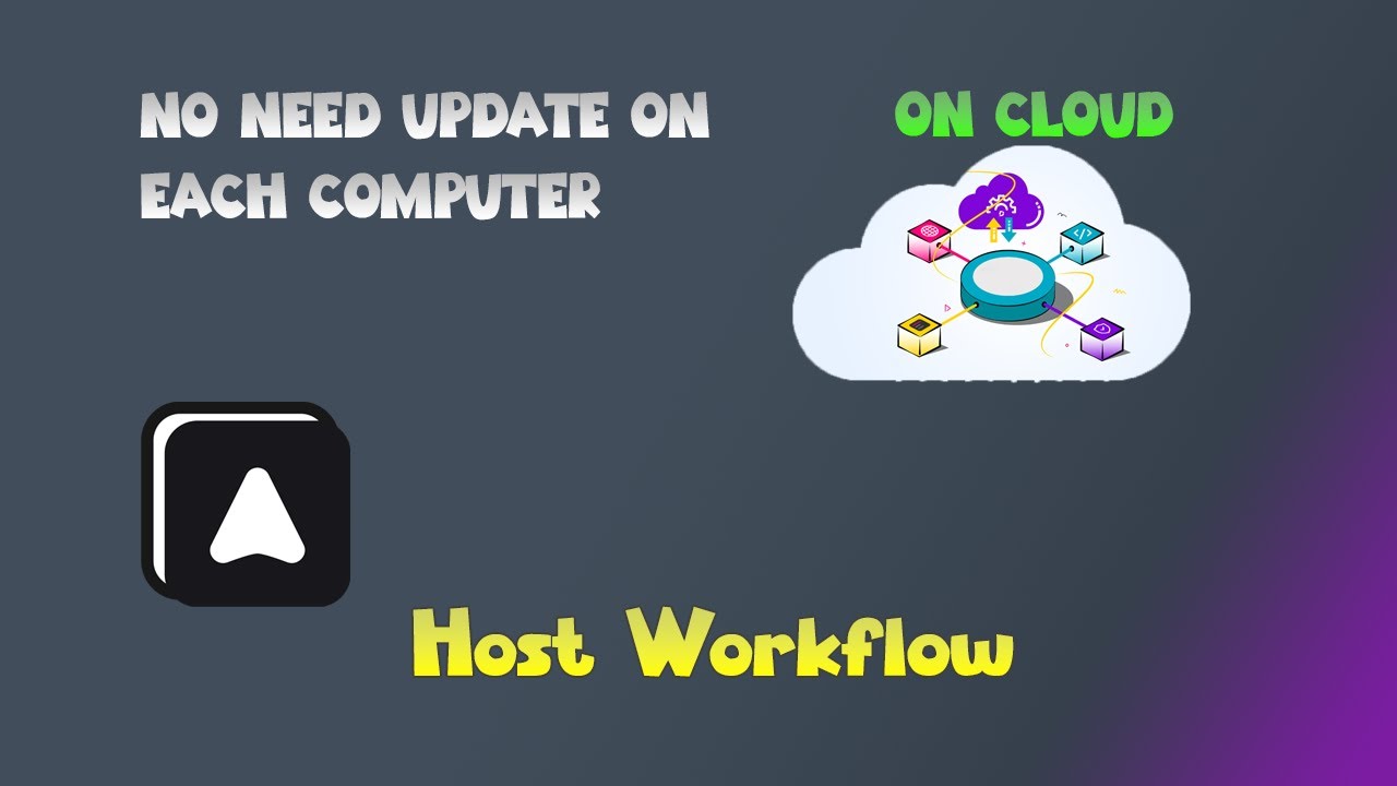 Host Workflow on cloud  no need to update everywhere | Host Workflow | Automa