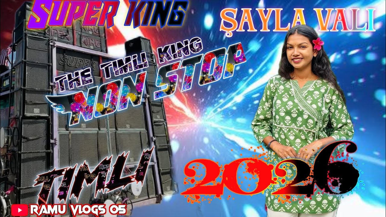 SUPER KING NON STOP TIMLI SONG ❤️‍🩹🎹💥 2026