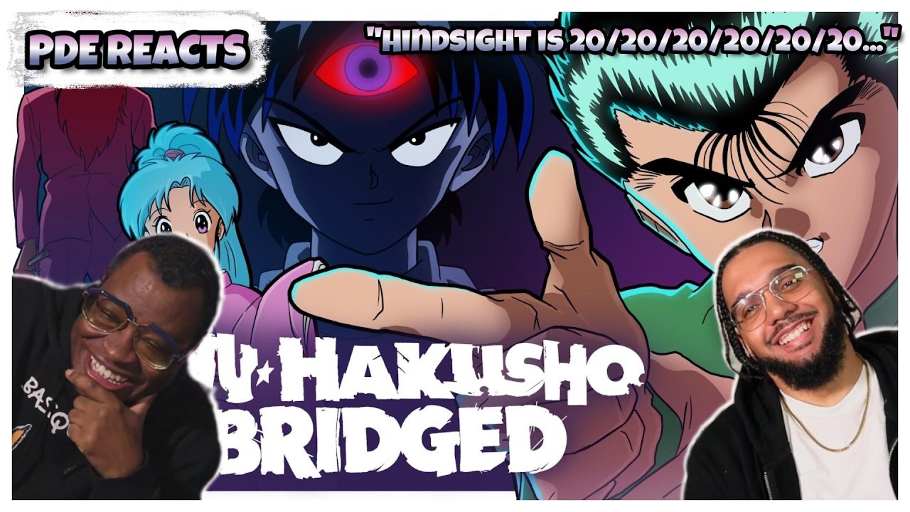 PDE Reacts | Yu Yu Hakusho Abridged | Toonami Abridged