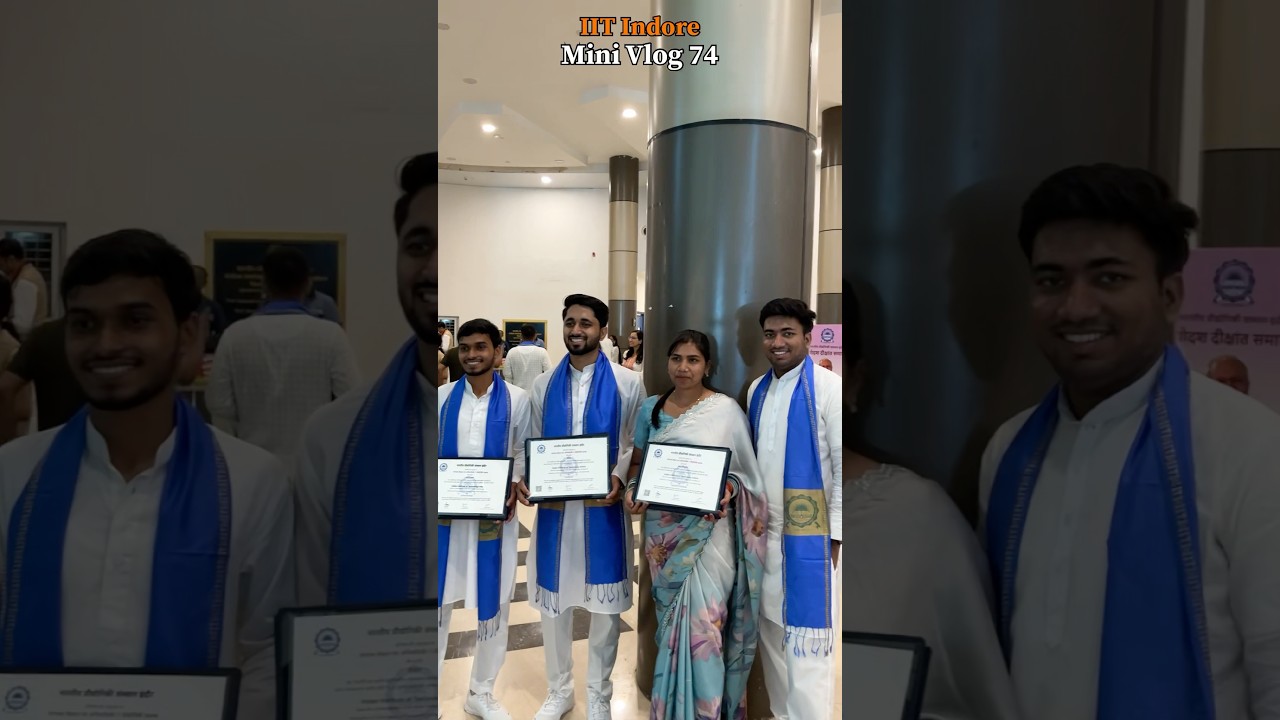 Convocation 🎓Day IIT Indore 😊 #minivlog 74 || #shorts #iitindore