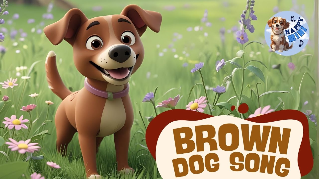Brown Dog Song 🐶🎶 | Piosenka o Piesku dla Dzieci | Kids Song & Nursery Rhyme