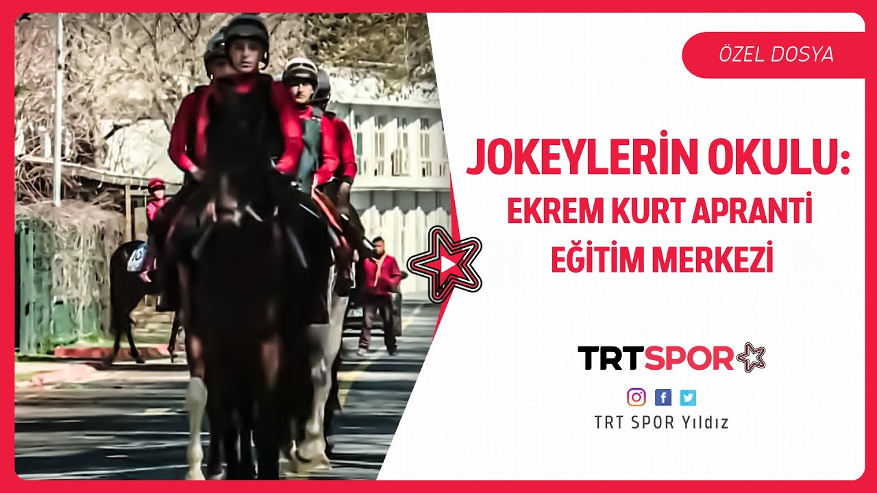 Özel Dosya | Jokeylerin Okulu: Ekrem Kurt Apranti Eğitim Merkezi