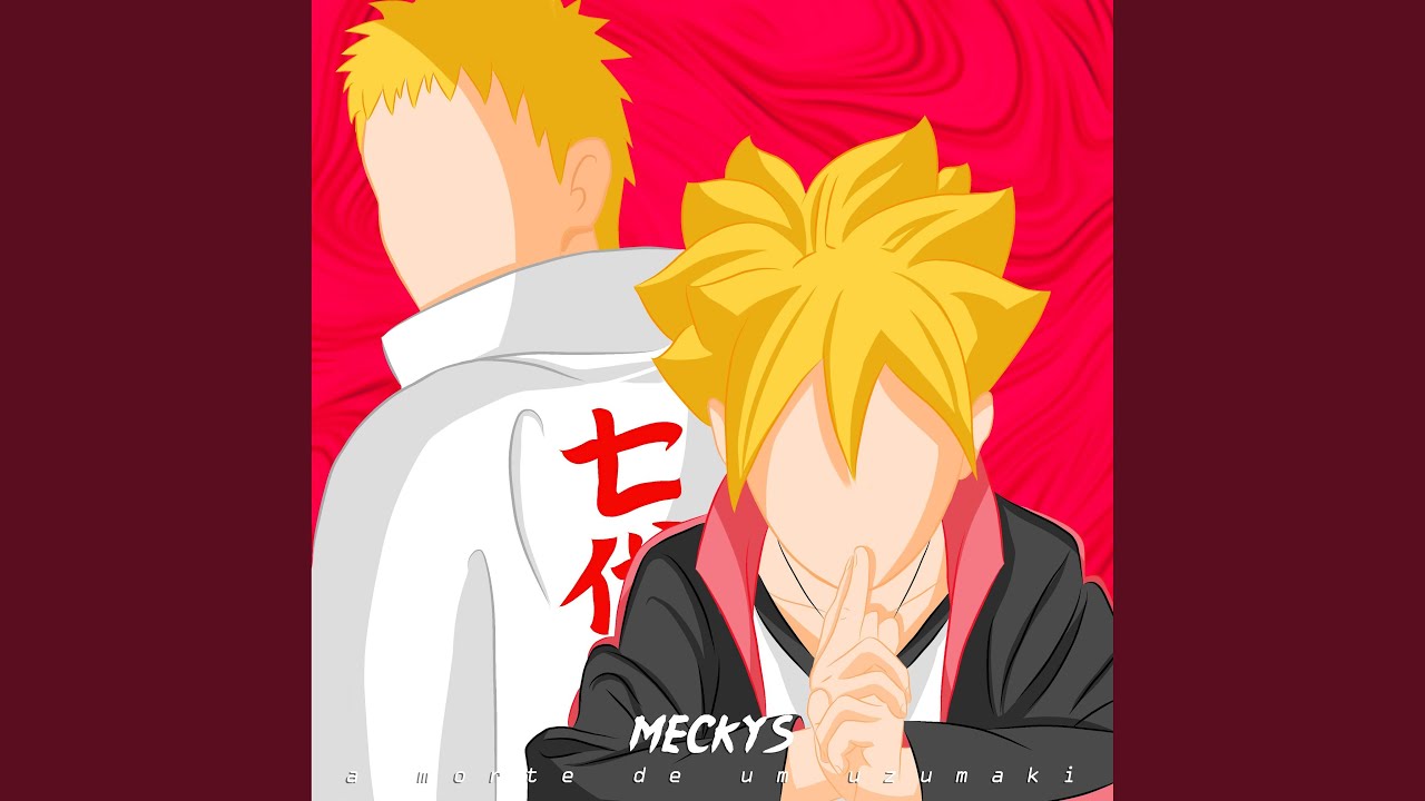 A Morte de um Uzumaki - Pai & Filho (Boruto)