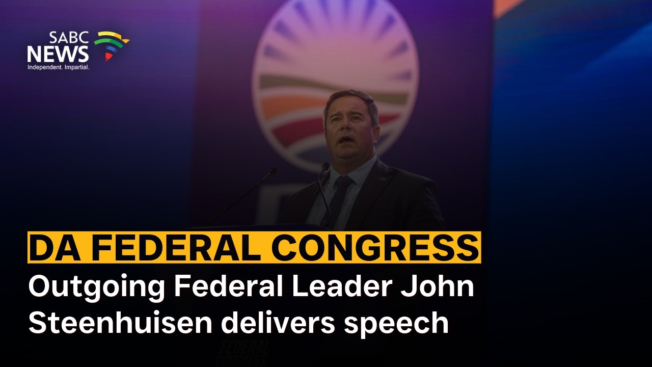 DA Federal Congresss | Outgoing Federal Leader John Steenhuisen delivers speech