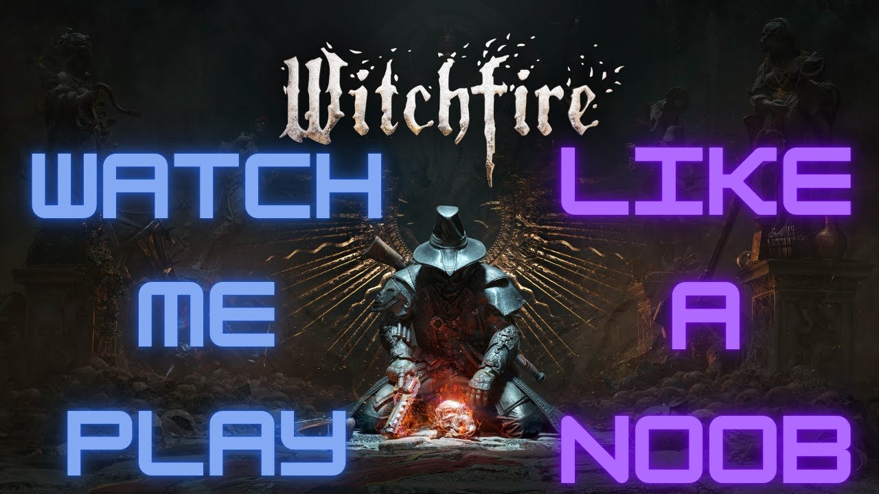Tenth day of streaming |witchfire