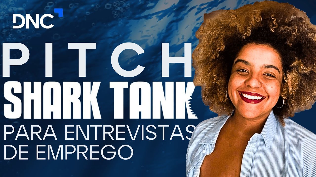 Pitch para entrevista de emprego | Escola DNC