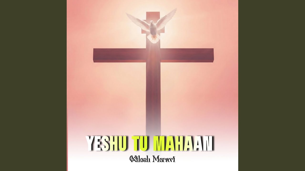 Yeshu Tu Mahaan