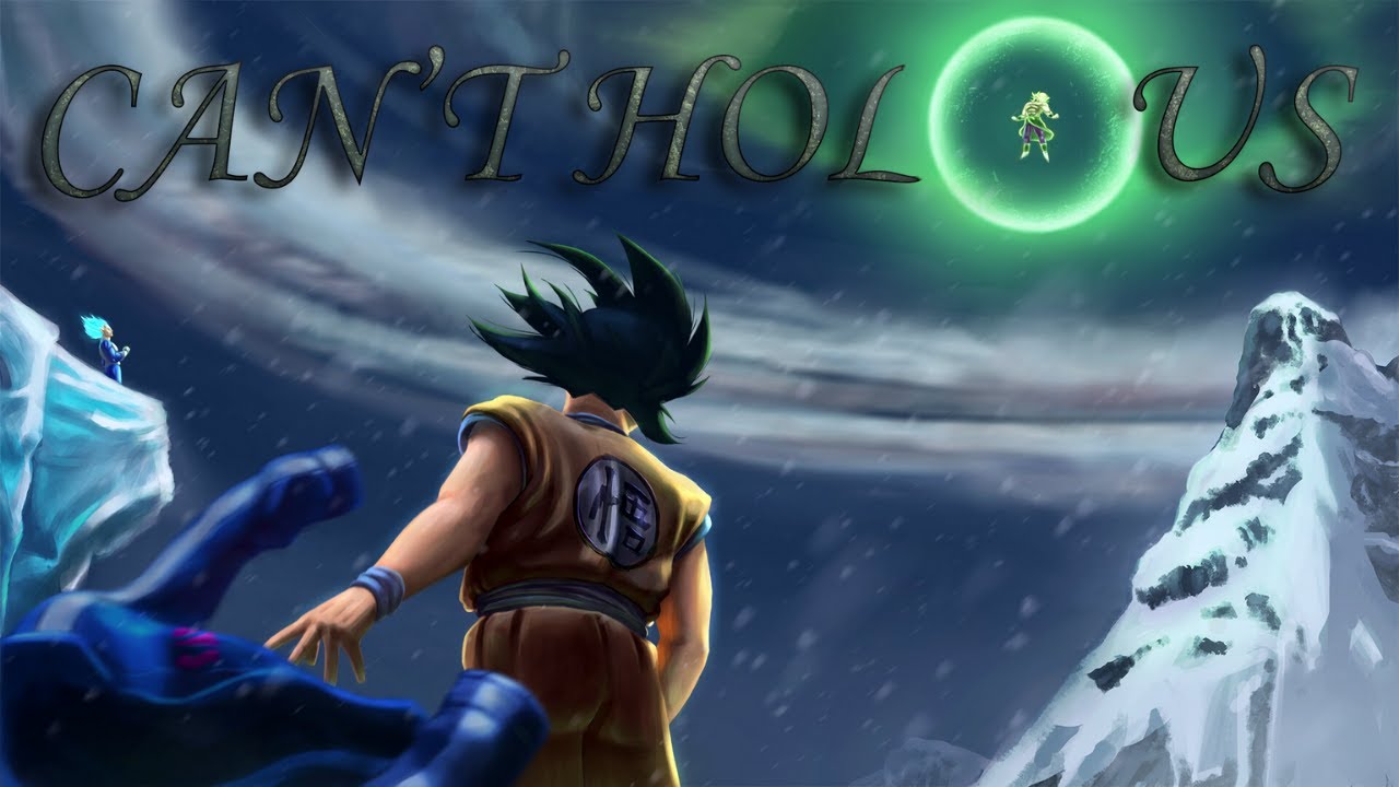 Goku & Vegeta VS Broly - Can't Hold Us [AMV/Edit]