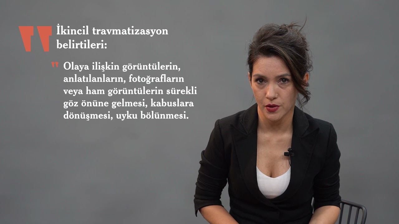 Tükenmişlik, İkincil Travmatizasyon ve Öz Bakım-4: İkincil Travmatizasyon ve Dolaylı Travmatizasyon
