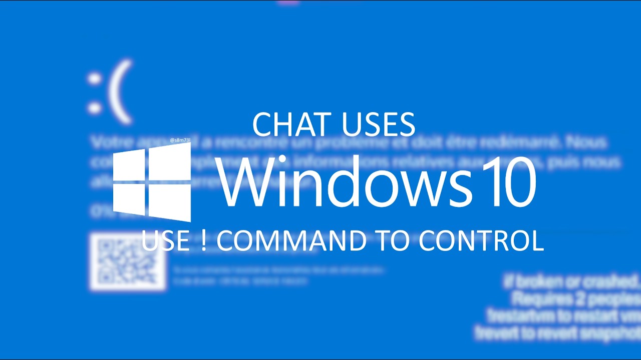 Chat uses Windows 10