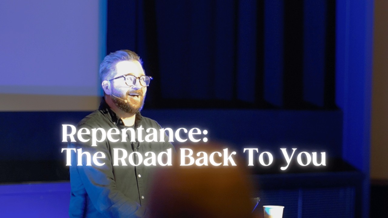 Repentance: The Road Back To You