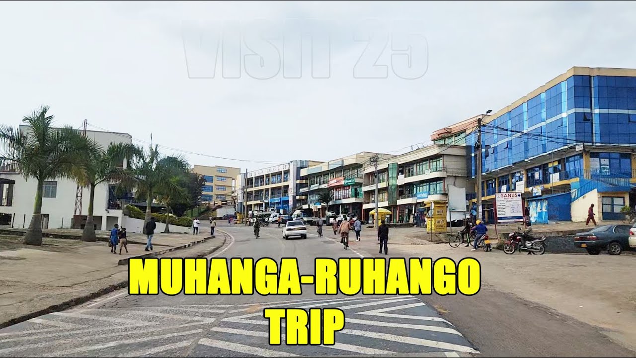 MUHANGA-RUHANGO TRIP# VISIT RWANDA!