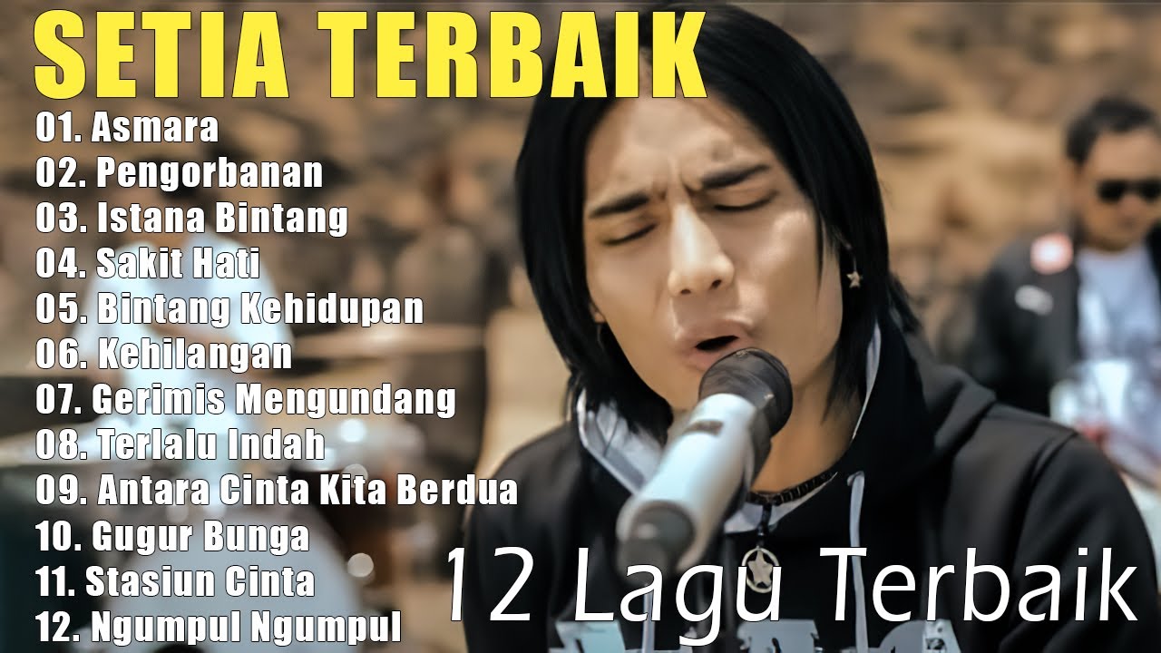 SETIA BAND ST12 FULL ALBUM || FULL ALBUM TERBAIK TERBARU