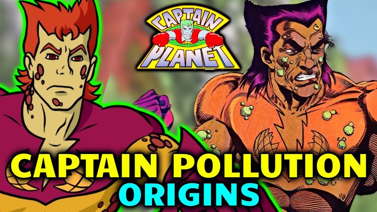 Captain Pollution Explored - Evil Captain Planet Who Had Limitless Powers Like A Literal God!