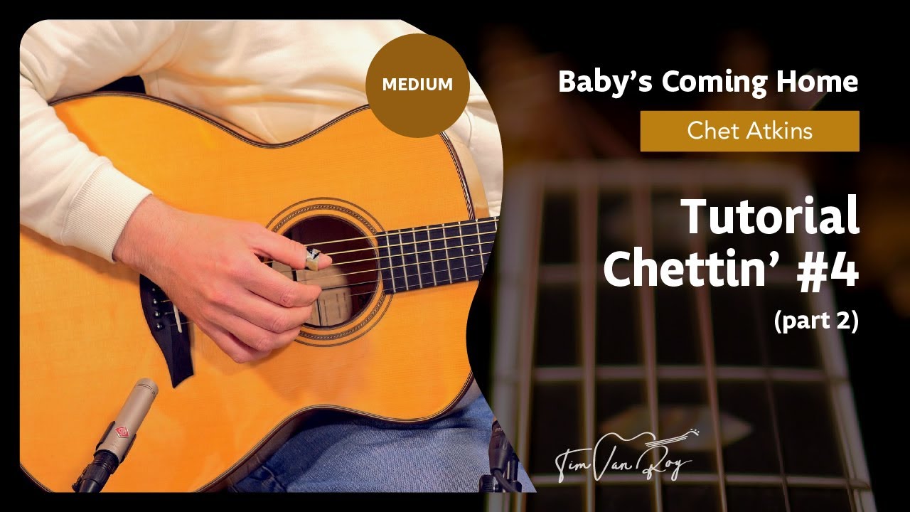 Baby's Coming Home (Chet Atkins) - Tutorial (Part 2)