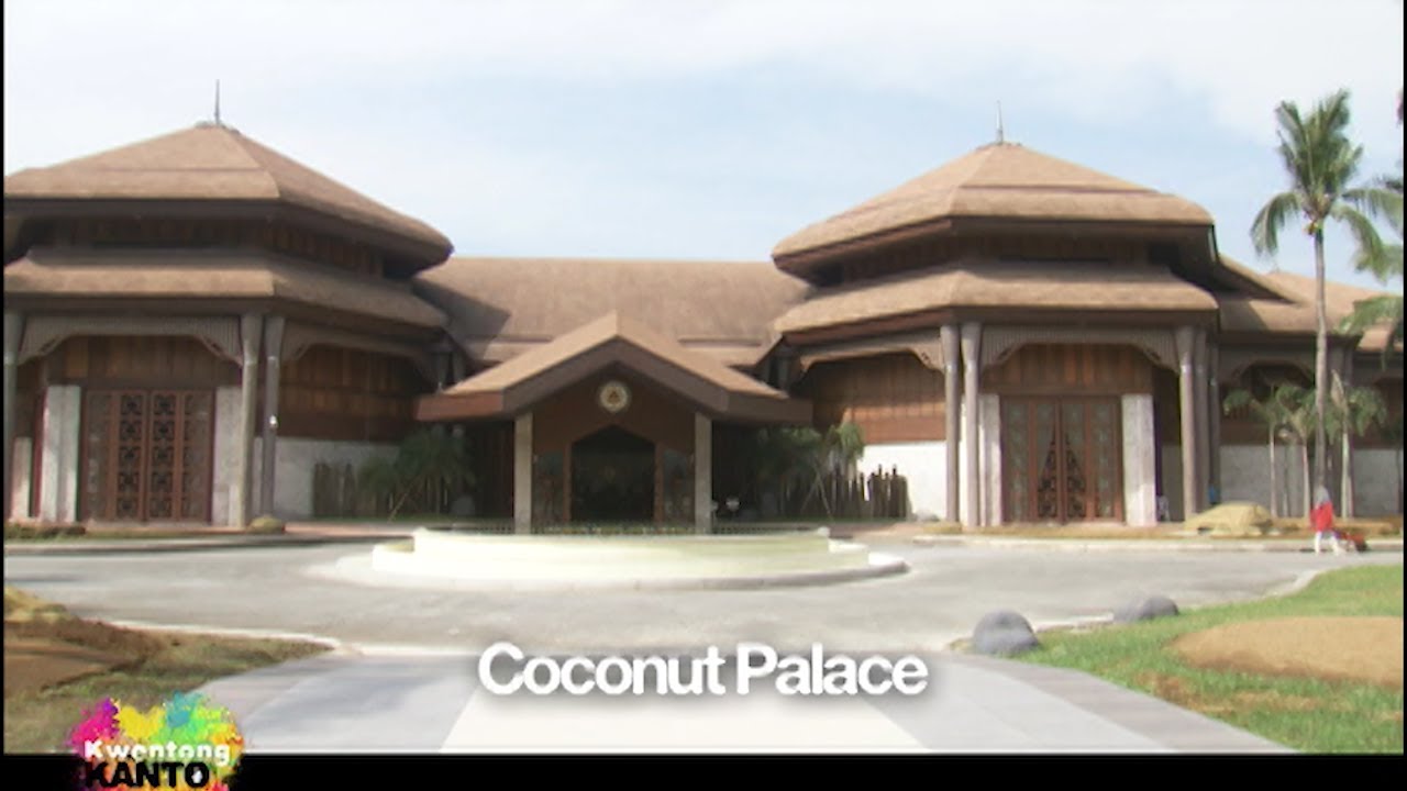 Kwentong Kanto: Coconut Palace at CCP Complex