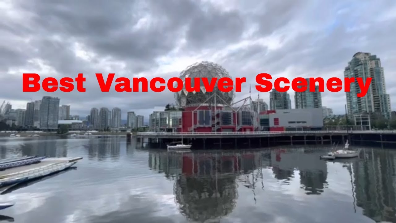 💕Vancouver Canada Travel 2022: Science World,  Olympic Village (Southeast False Creek)💕
